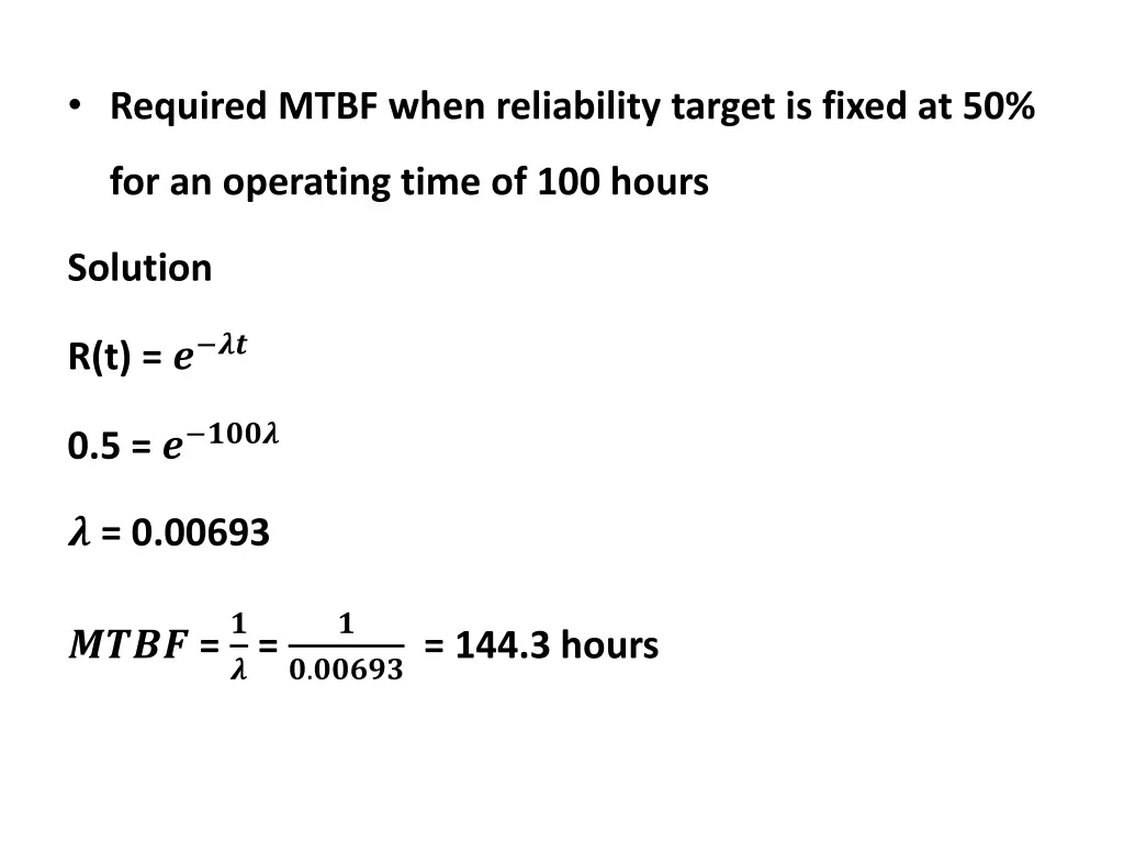 required mtbf when reliability target is fixed