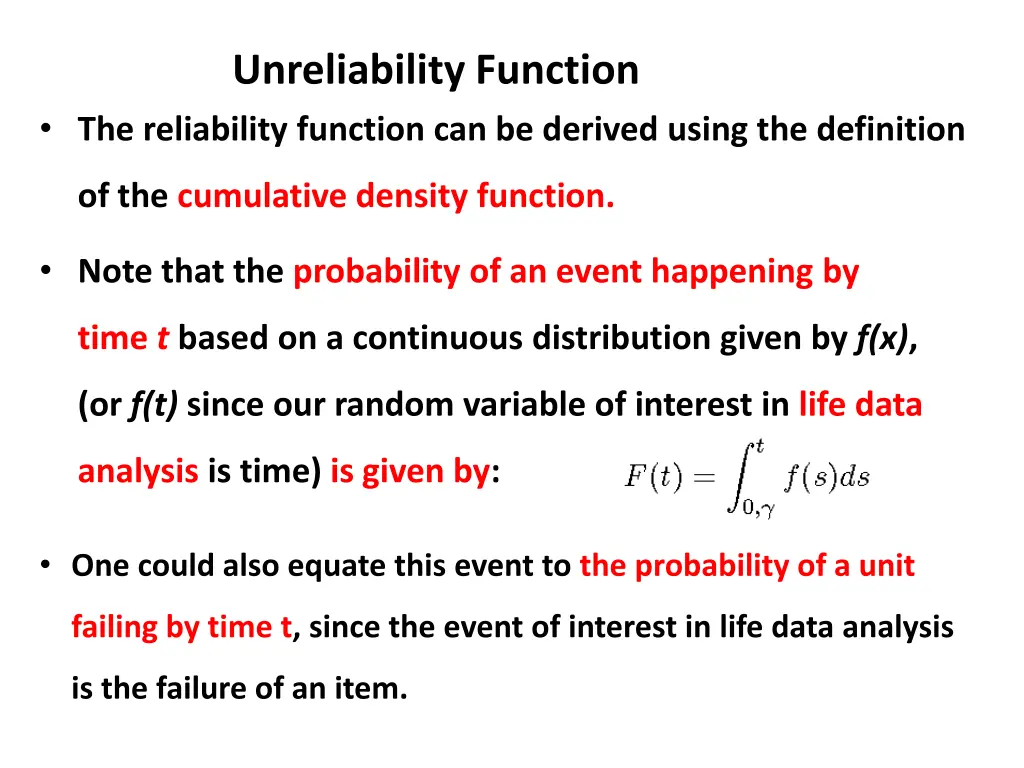 unreliability function