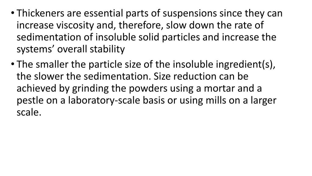 thickeners are essential parts of suspensions