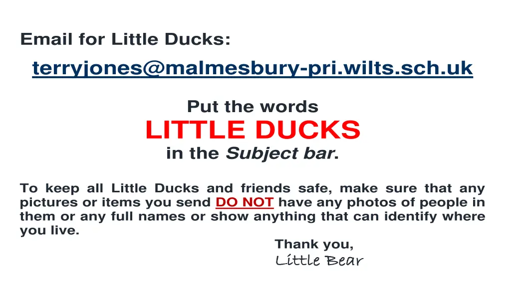 email for little ducks terryjones@malmesbury 1