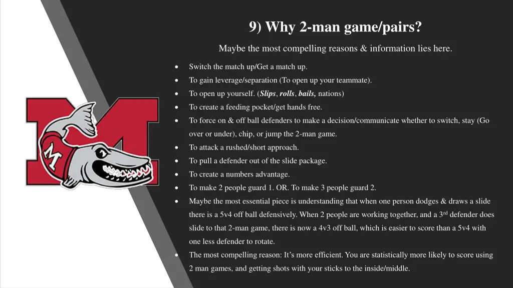 9 why 2 man game pairs