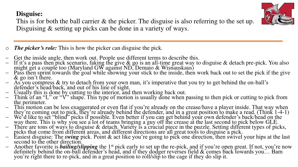 disguise this is for both the ball carrier