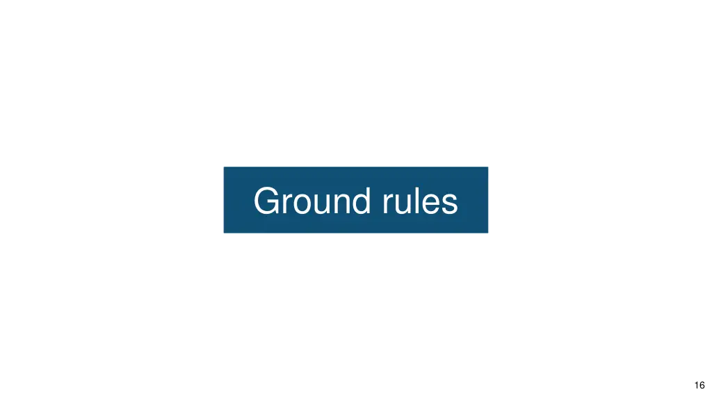 ground rules