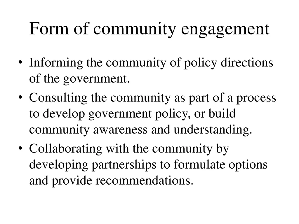 form of community engagement