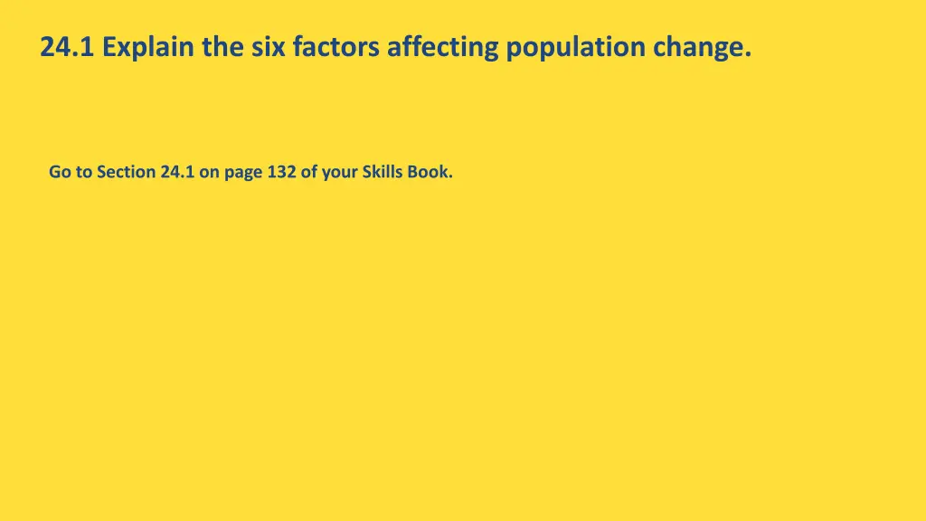 24 1 explain the six factors affecting population 9