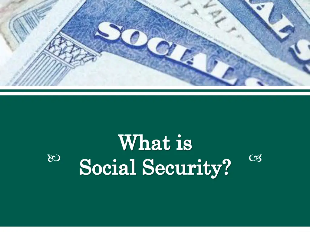 what is what is social security social security