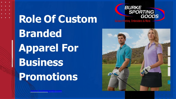 role of custom branded apparel for business