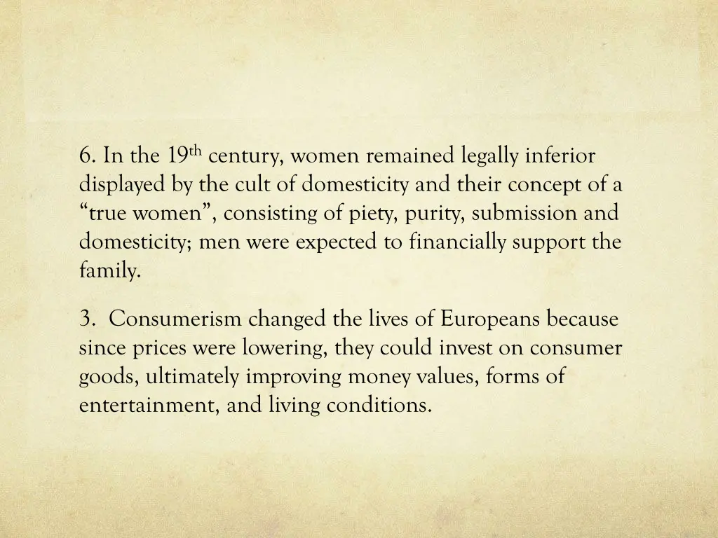 6 in the 19 th century women remained legally