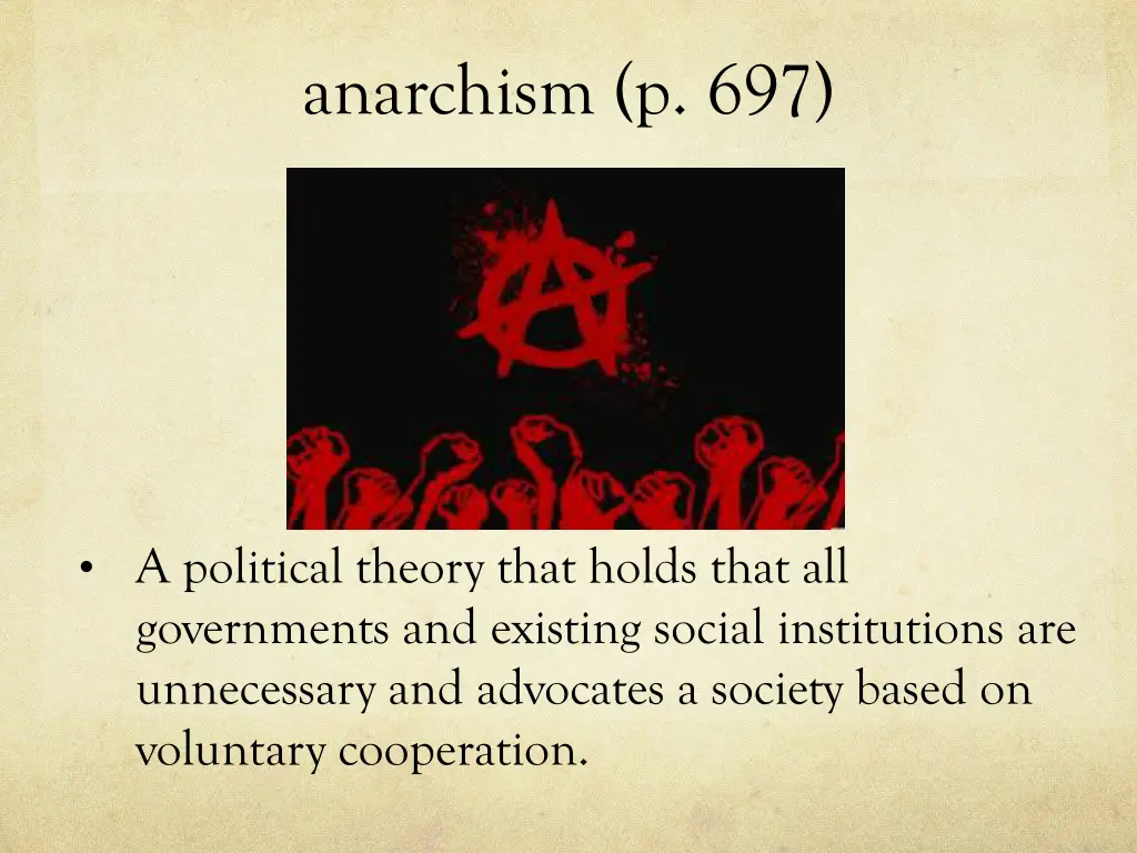 anarchism p 697