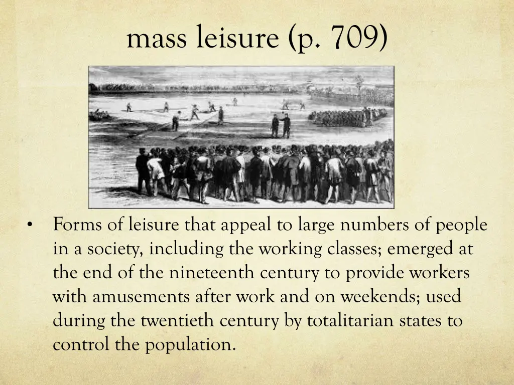 mass leisure p 709