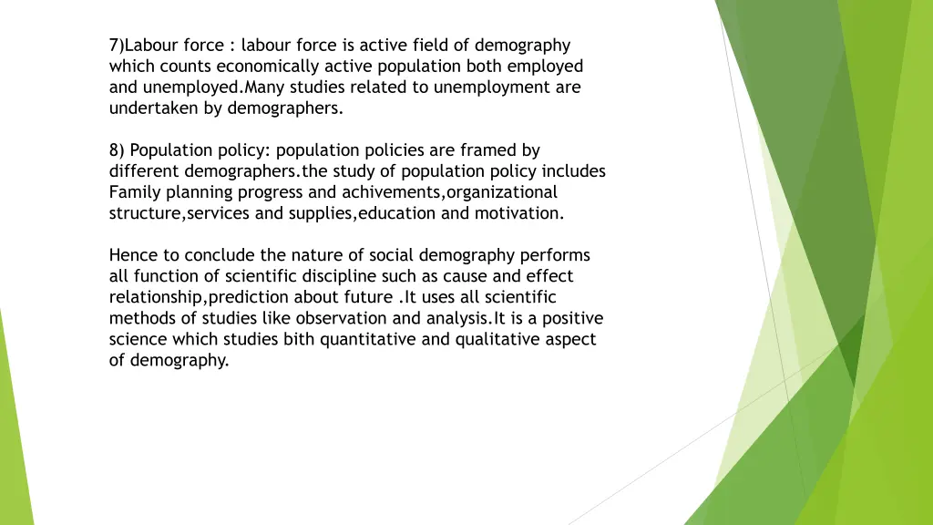 7 labour force labour force is active field