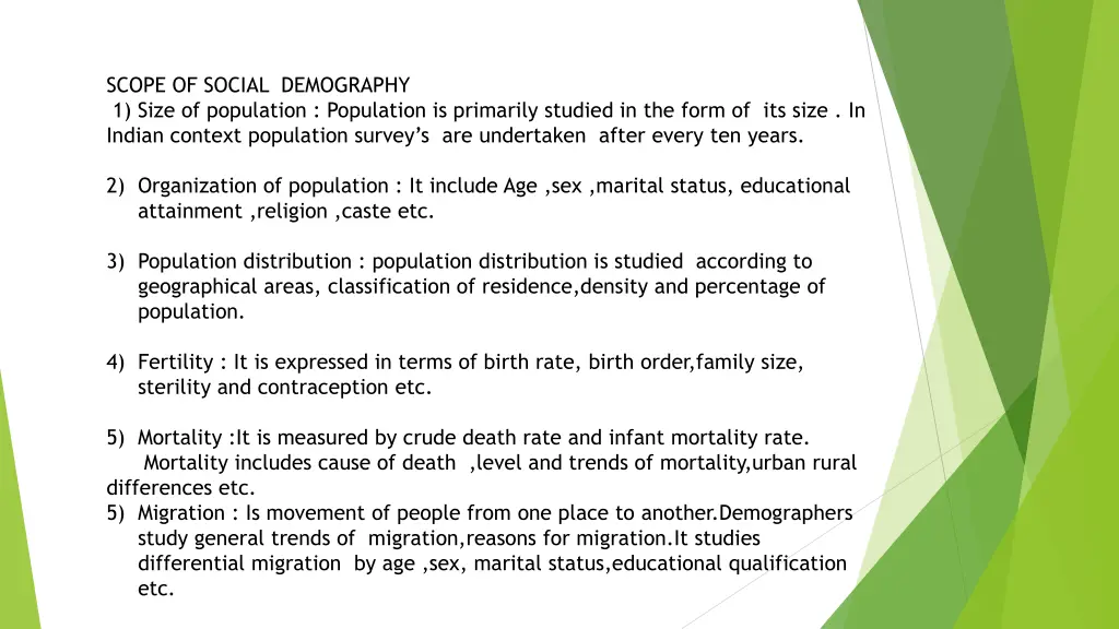 scope of social demography 1 size of population