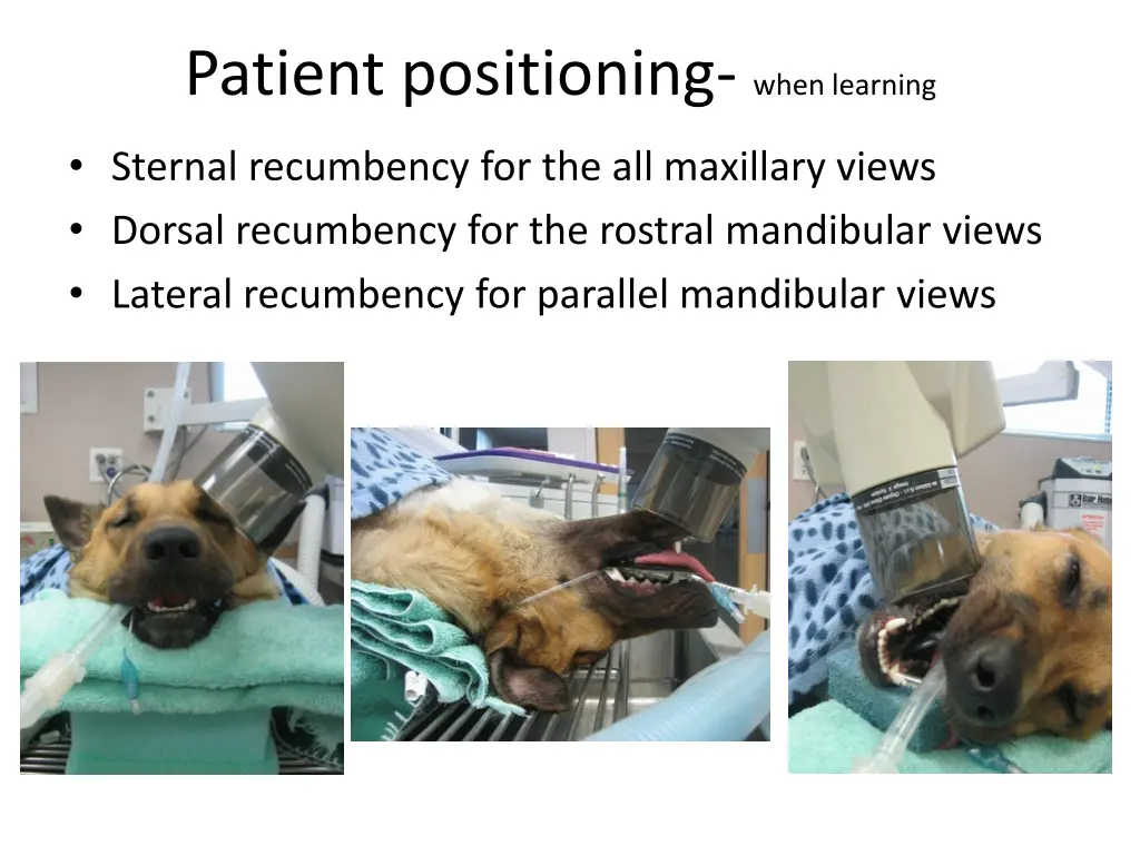 patient positioning when learning