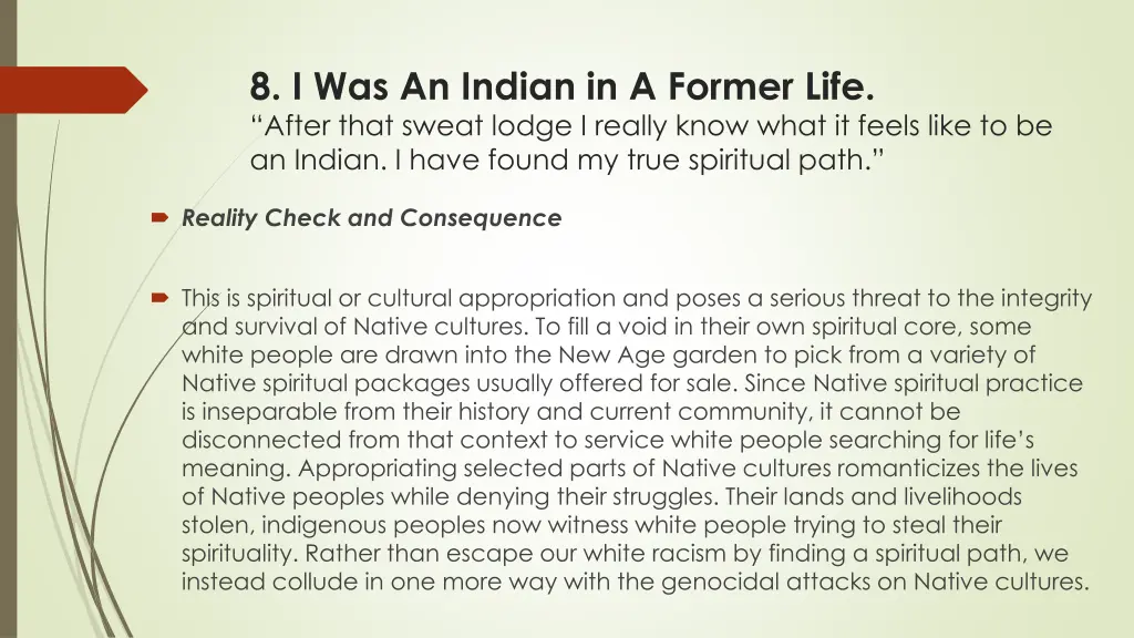 8 i was an indian in a former life after that