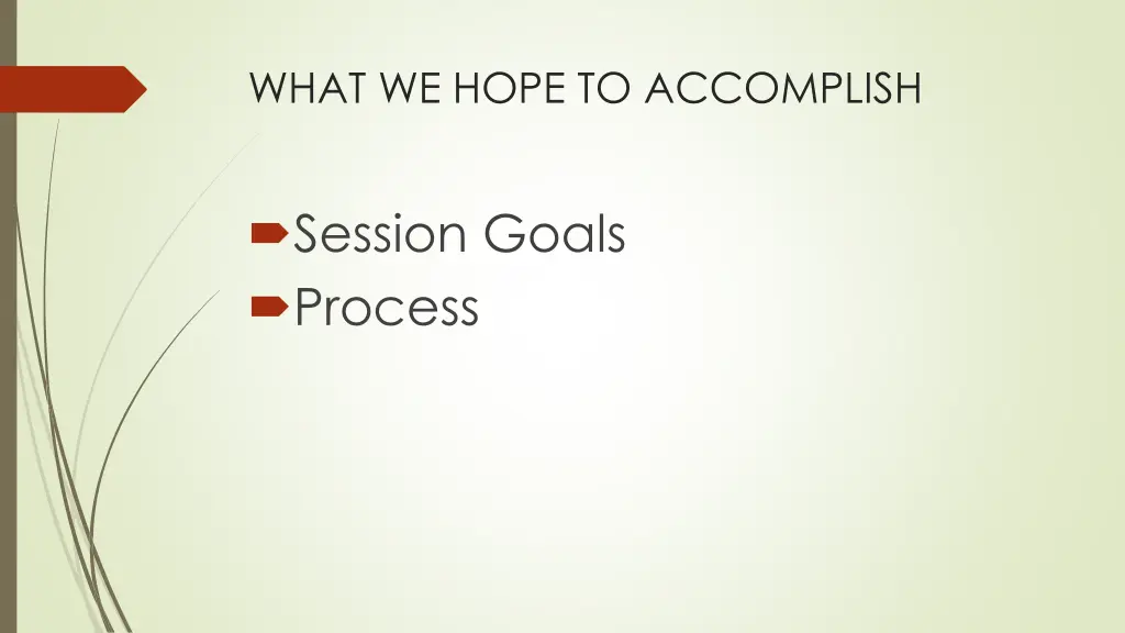 what we hope to accomplish