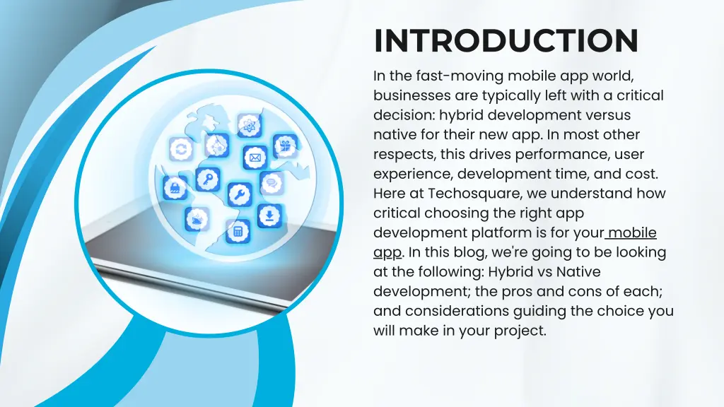 introduction in the fast moving mobile app world