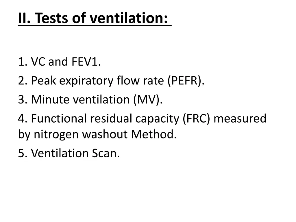 ii tests of ventilation