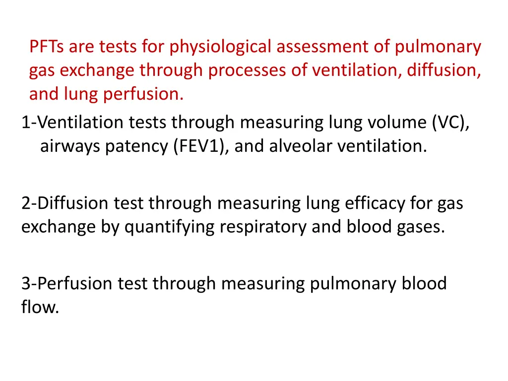 pfts are tests for physiological assessment