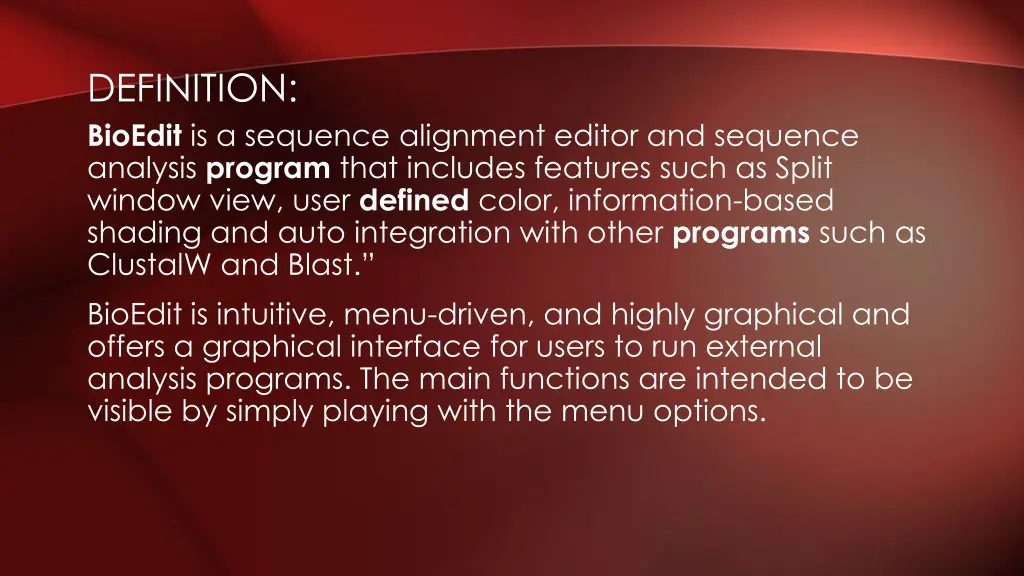 definition bioedit is a sequence alignment editor