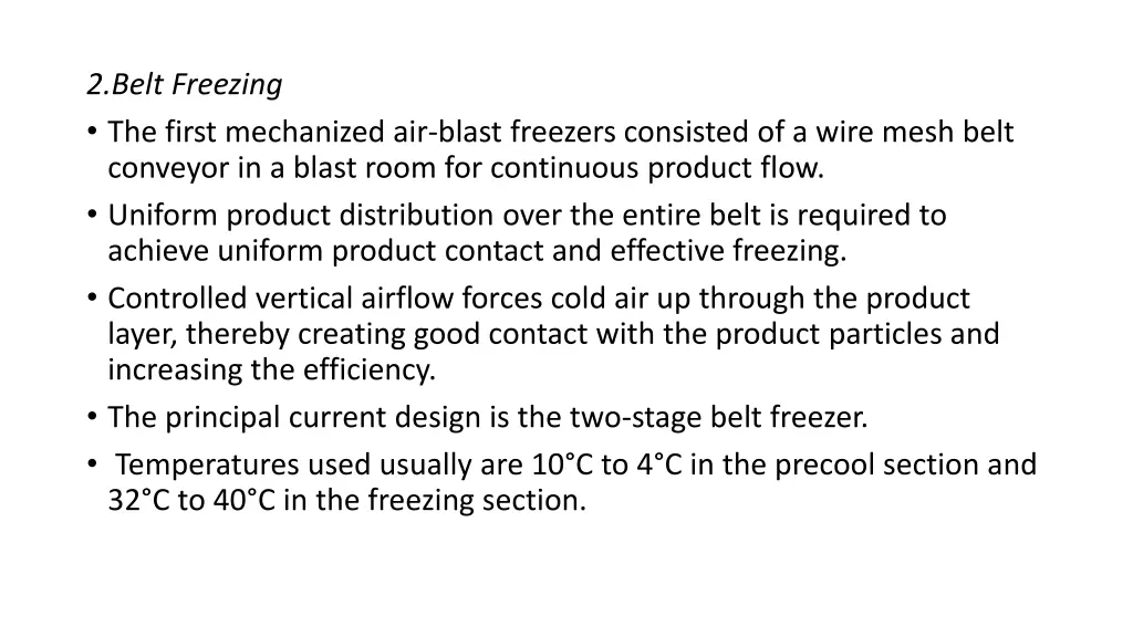 2 belt freezing the first mechanized air blast