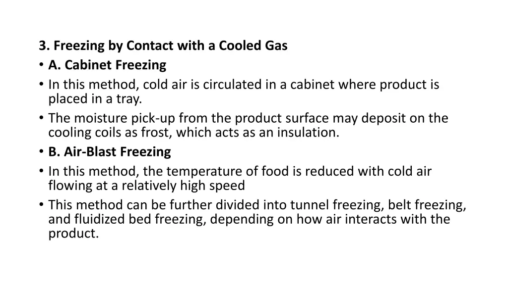 3 freezing by contact with a cooled gas a cabinet