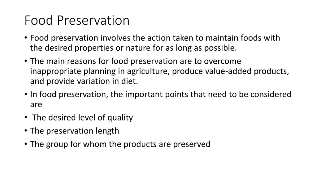 food preservation food preservation involves