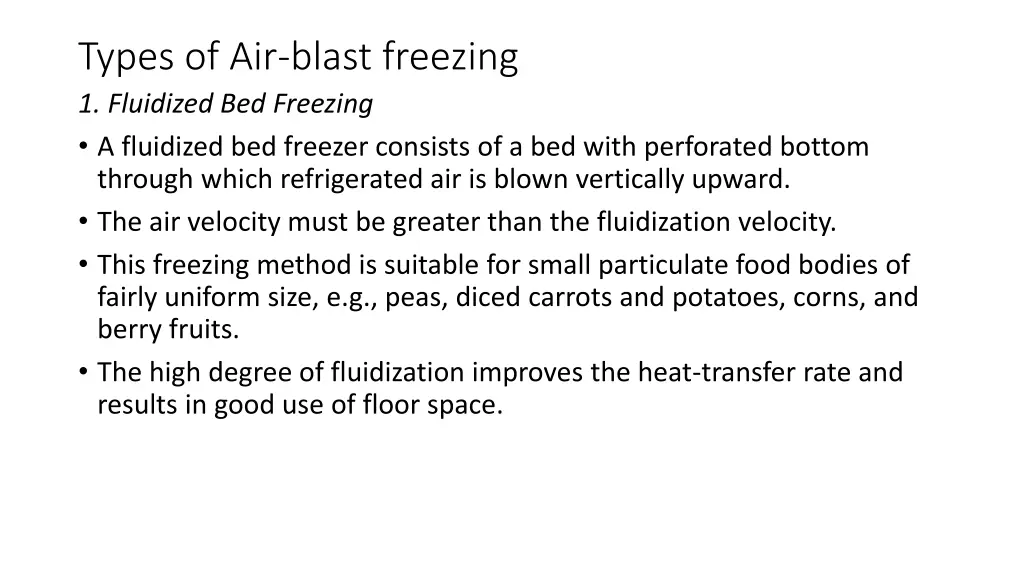 types of air blast freezing 1 fluidized