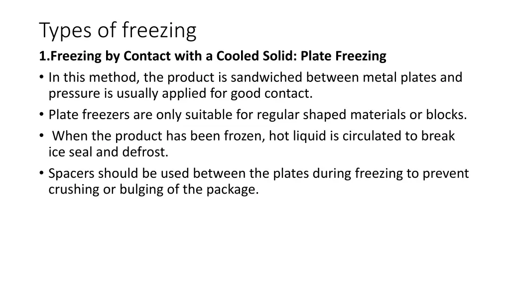 types of freezing 1 freezing by contact with