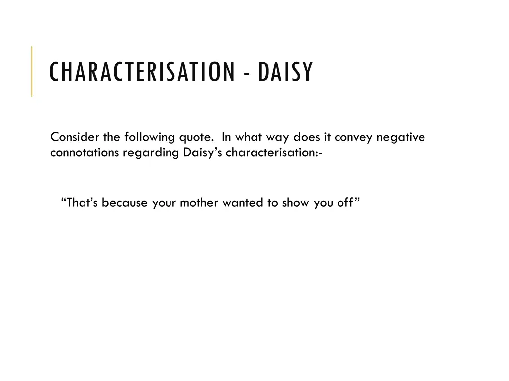 characterisation daisy 2