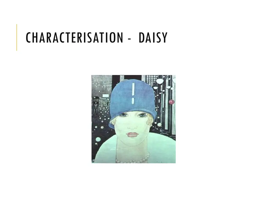 characterisation daisy