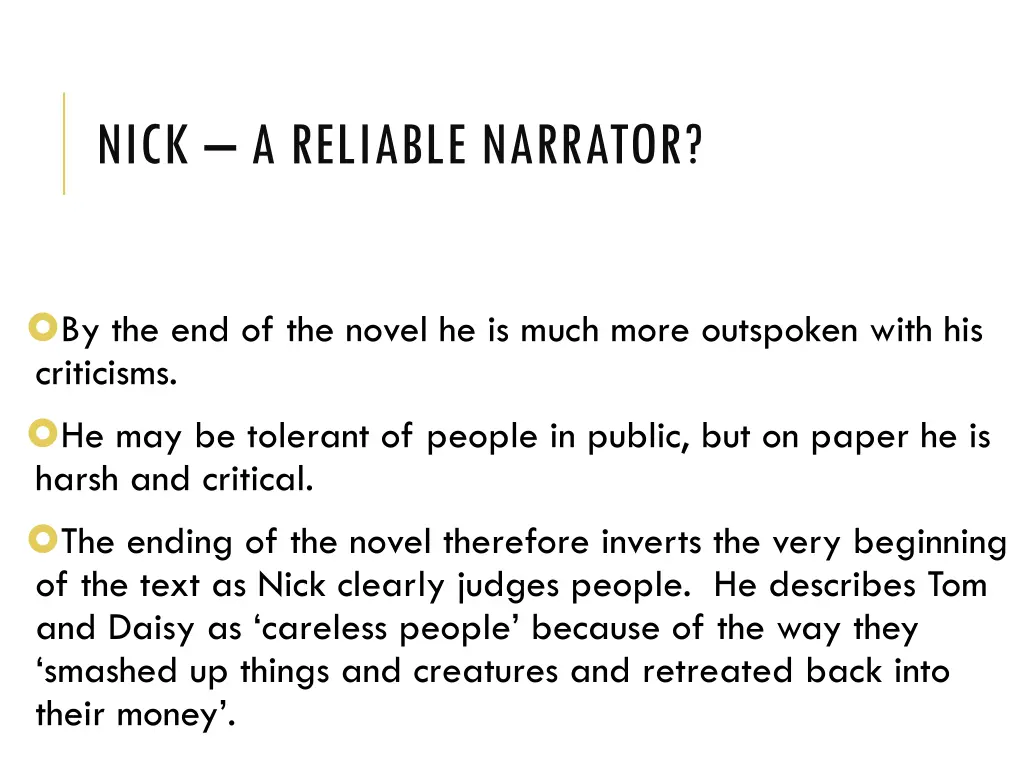 nick a reliable narrator