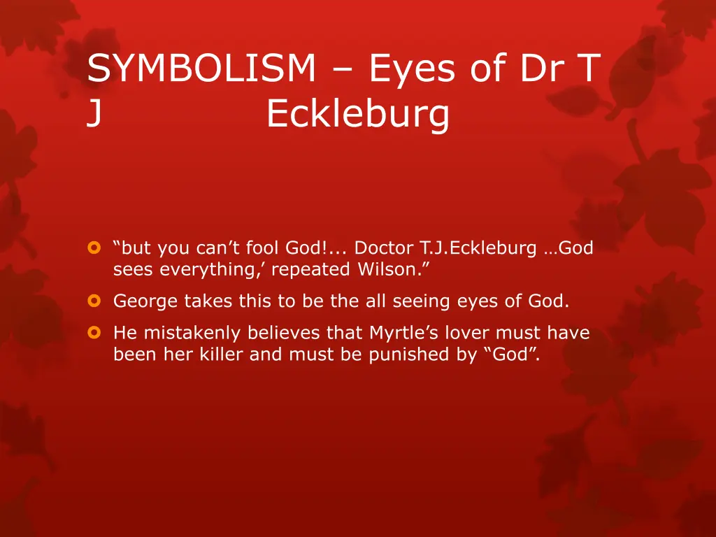 symbolism eyes of dr t j eckleburg