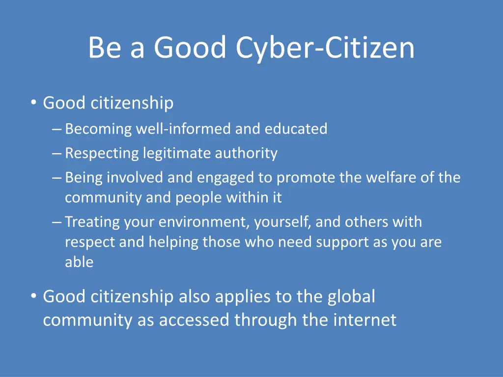 be a good cyber citizen