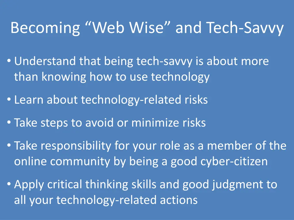 becoming web wise and tech savvy