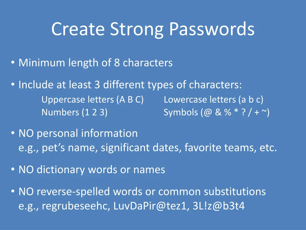 create strong passwords