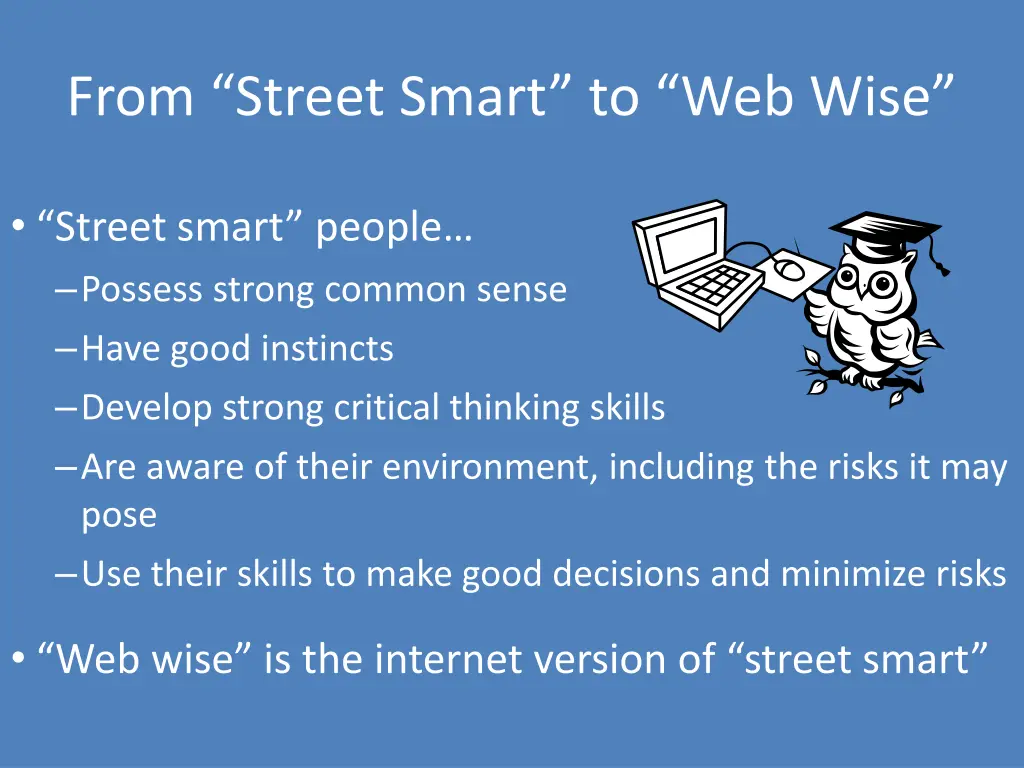 from street smart to web wise