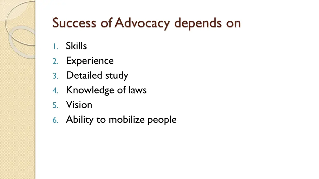 success of advocacy depends on