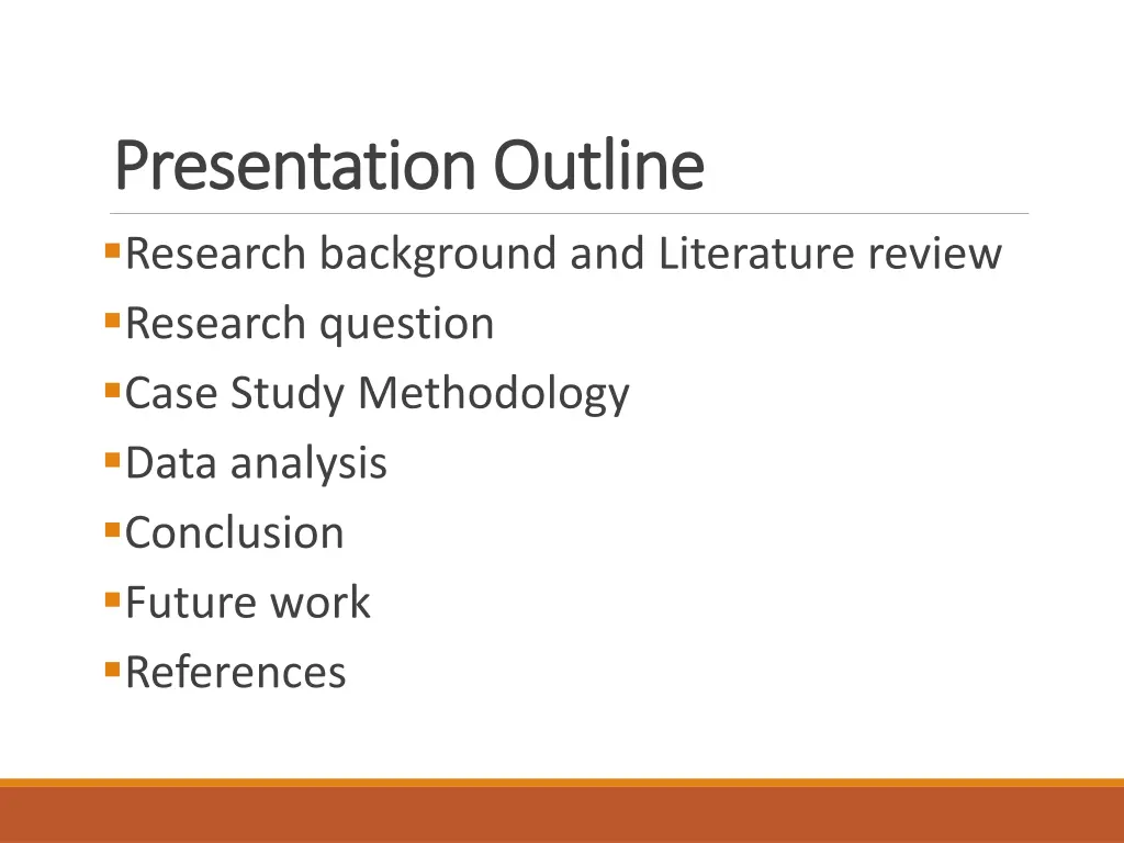 presentation outline presentation outline