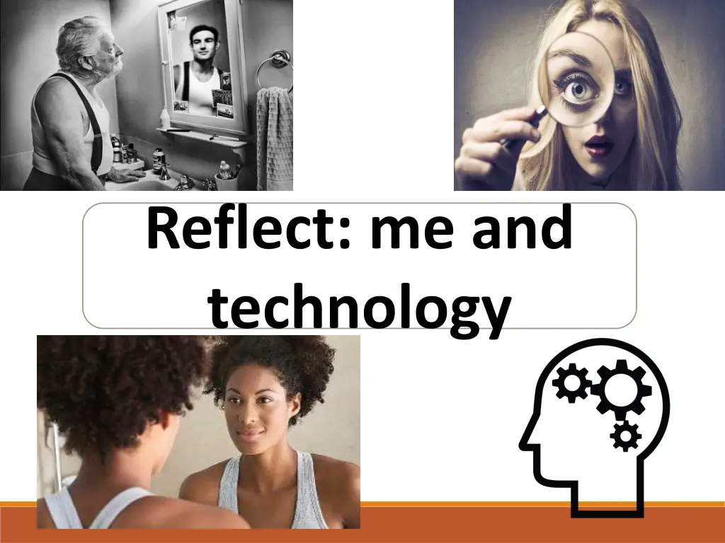 reflect me and technology