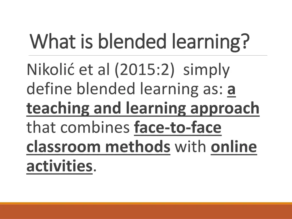 what is blended learning what is blended learning