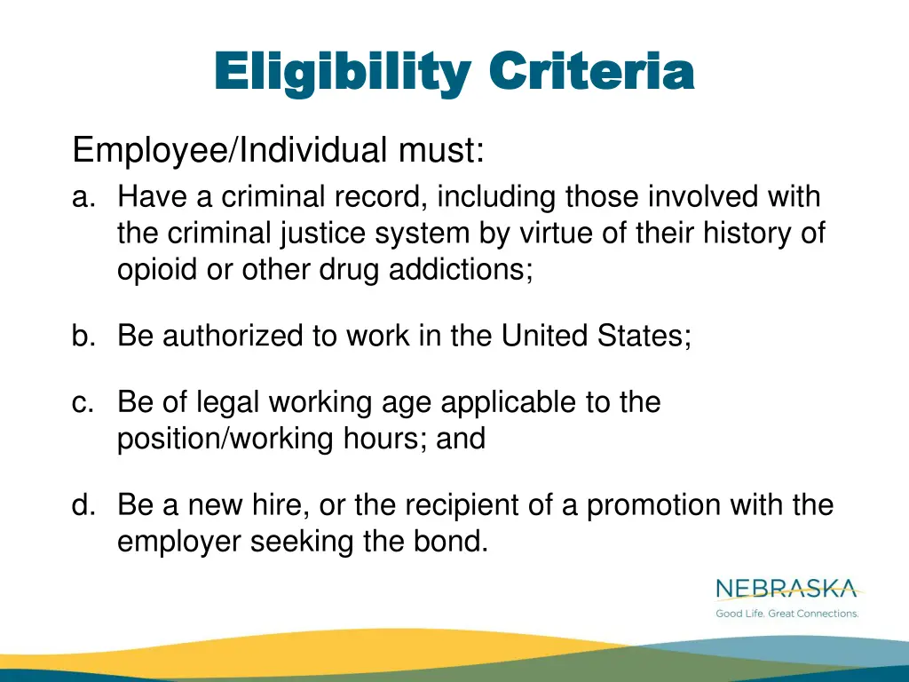 eligibility criteria eligibility criteria