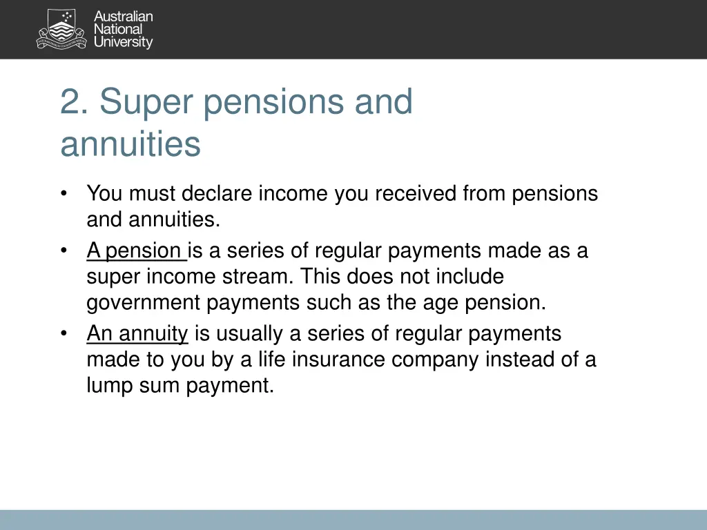 2 super pensions and annuities