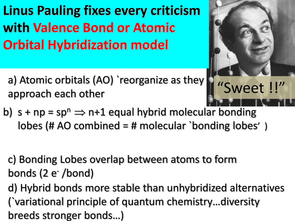 linus pauling fixes every criticism with valence