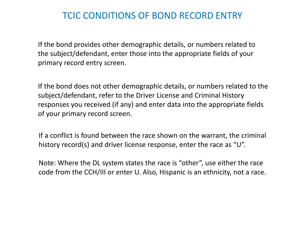 tcic conditions of bond record entry 1