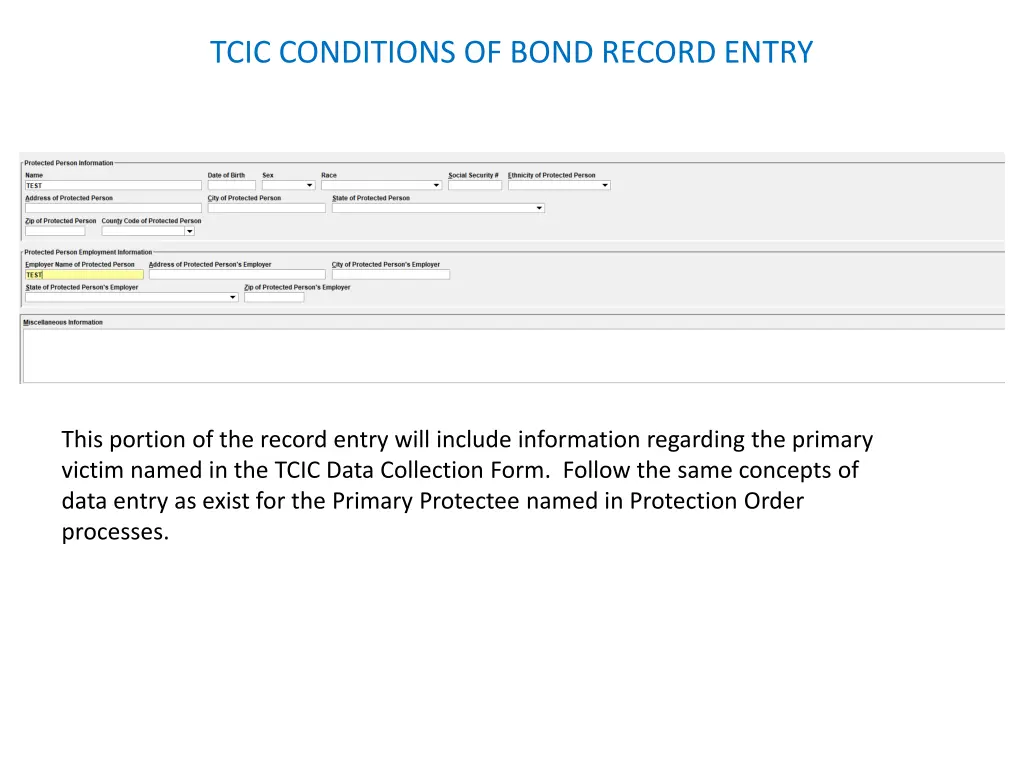 tcic conditions of bond record entry 12