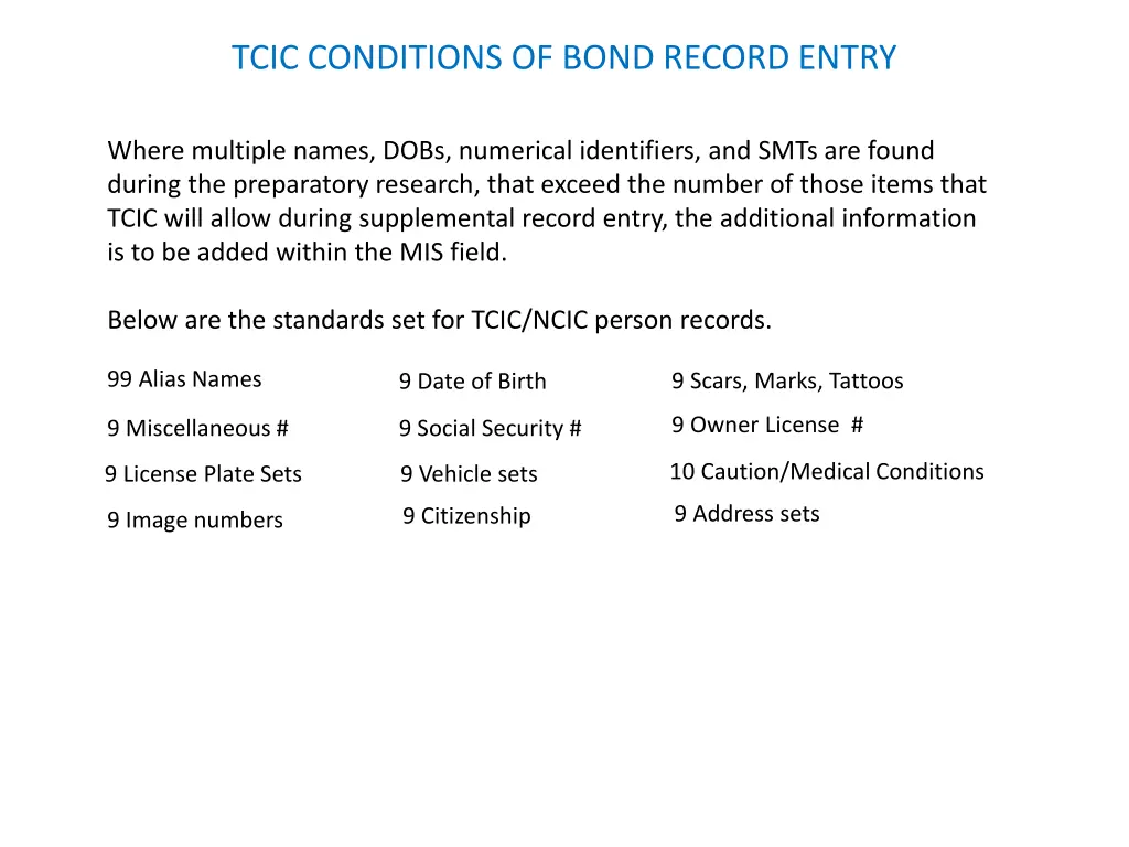 tcic conditions of bond record entry 14