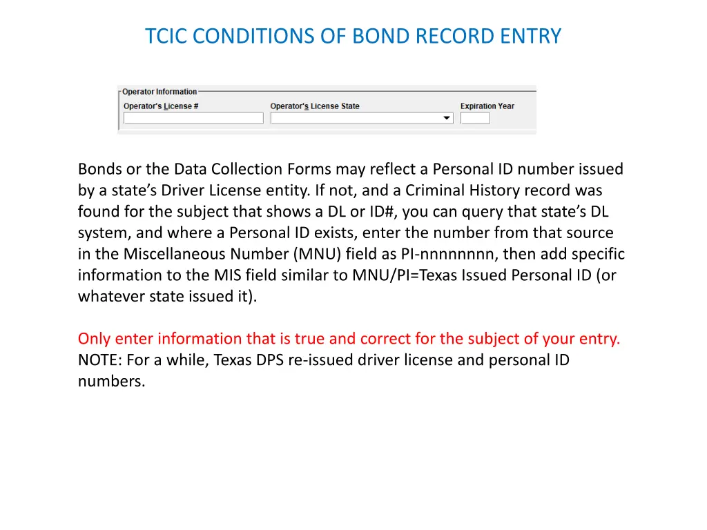 tcic conditions of bond record entry 4