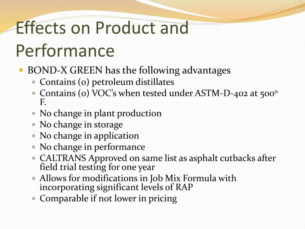 effects on product and performance bond x green