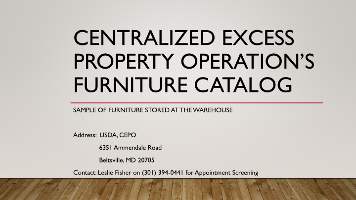 centralized excess property operation s furniture