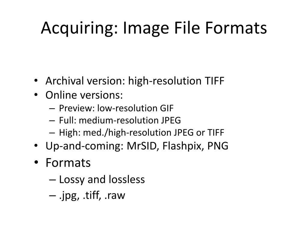 acquiring image file formats